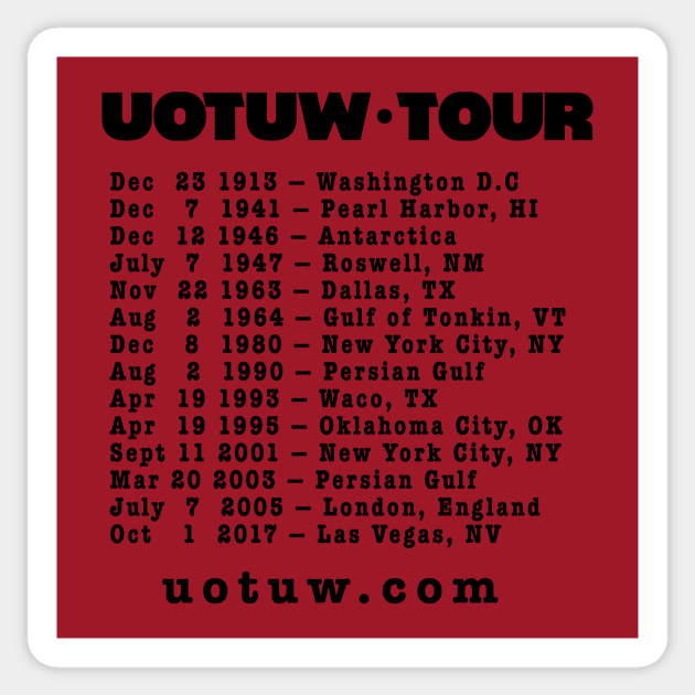 Union Tour Dates (Black) Sticker by The Union of The Unwanted